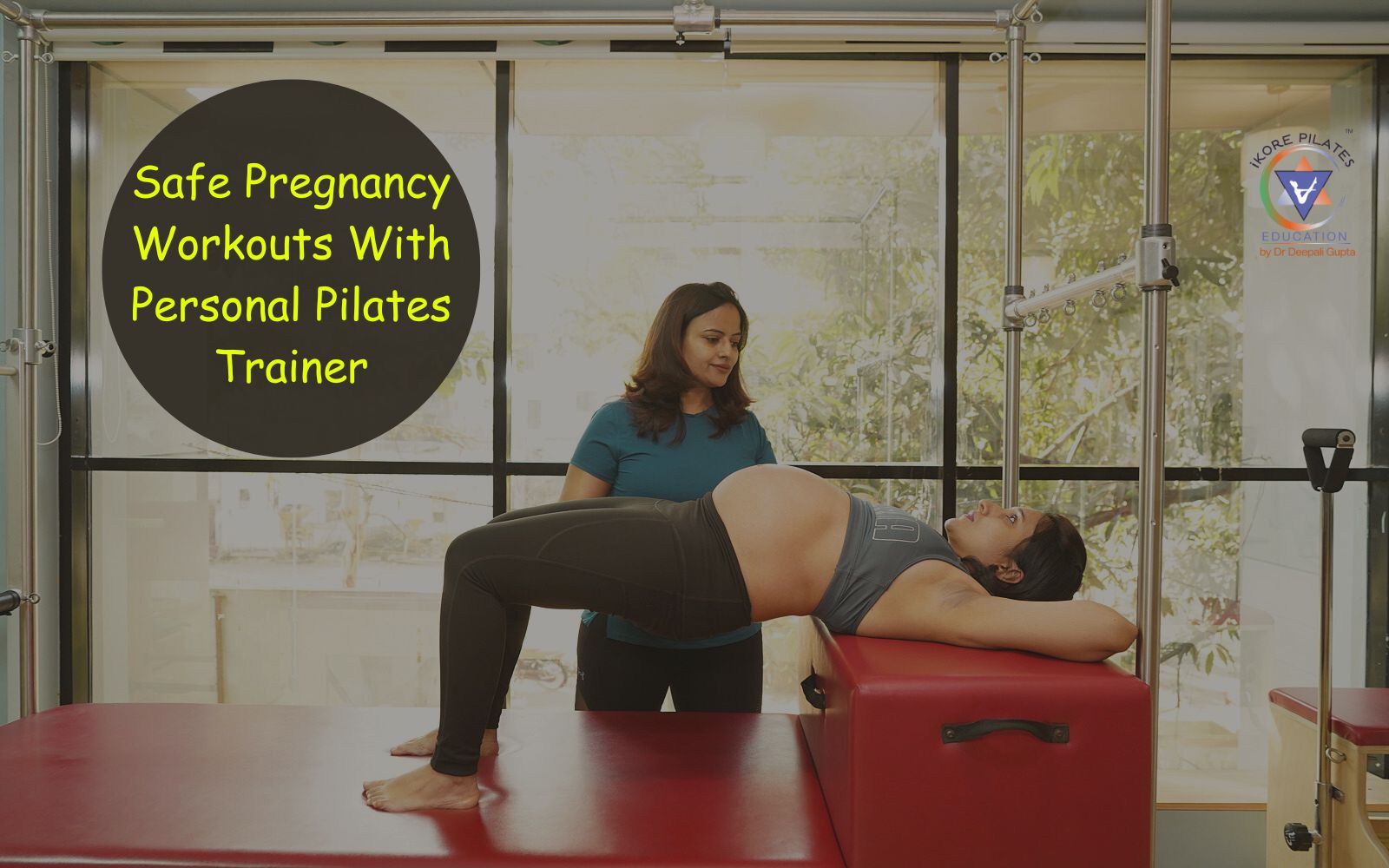 Safe Pregnancy Workouts With Personal Pilates Trainer